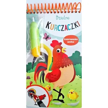 První čtění Dzielne kurczaki. Kolorowanka wodna - praca zbiorowa