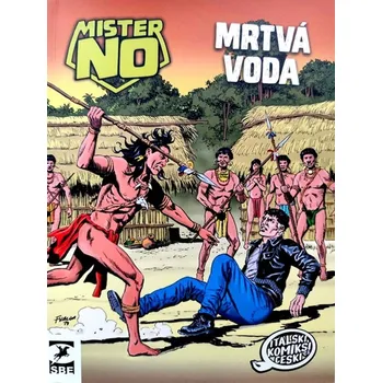 Mister No Mrtvá voda - Massimo Cipriani