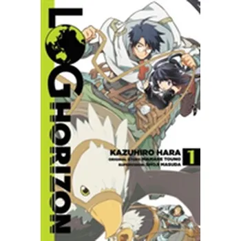 Log Horizon, Vol. 1 (manga) - Touno, Mamare
