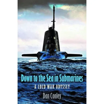 Literární biografie Down to the Sea in Submarines - Conley, Dan
