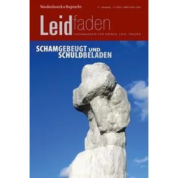 Schamgebeugt und schuldbeladen - Schröer, Margit