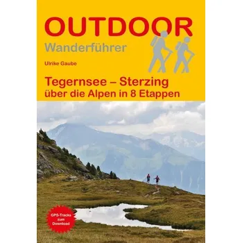 Cestování Tegernsee - Sterzing - Gaube, Ulrike [DE] (2025, Brožovaná, Stein, Conrad Verlag)