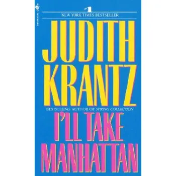Cestování I'll Take Manhattan – Judith Krantz (EN)