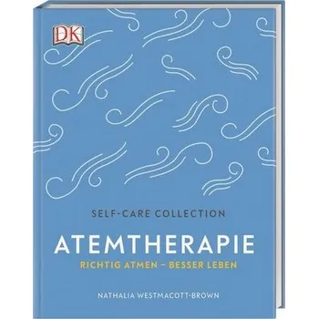 Atemtherapie - Westmacott-Brown, Nathalia