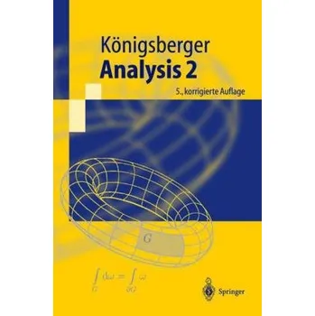 Matematika Analysis. Bd.2 - Königsberger, Konrad