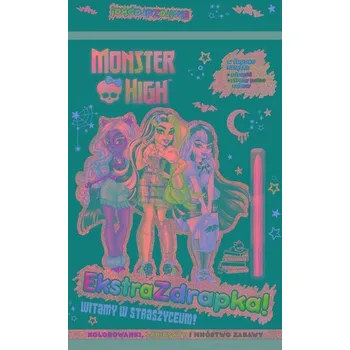 První čtění Witamy w straszyceum! Monster High. Ekstrazdrapka - opracowanie zbiorowe