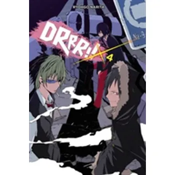 Durarara!!, Vol. 4 (light novel) - Narita, Ryohgo