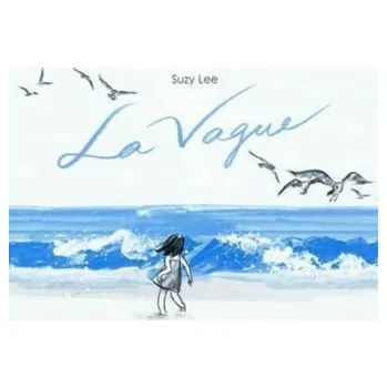 Francouzský jazyk La vague - Lee, Suzy