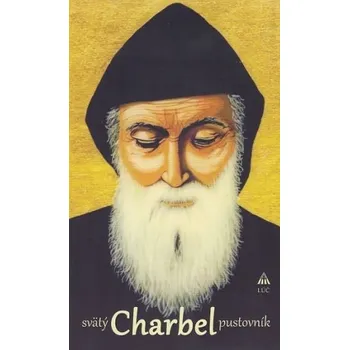 Literární biografie Svätý Charbel pustovník - P. Elias al Jamhoury OLM