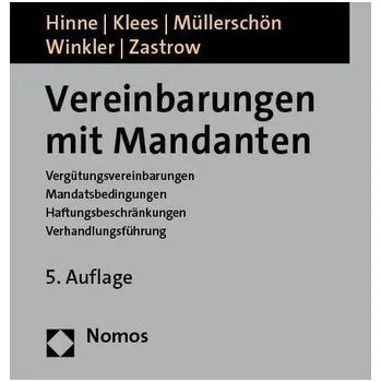 Vereinbarungen mit Mandanten - Hinne, Dirk [DE] (2022, Brožovaná, Nomos Verlagsges.MBH + Co)