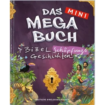 První čtění Das mini Megabuch - Bibel-Schöpfungs-Geschichten