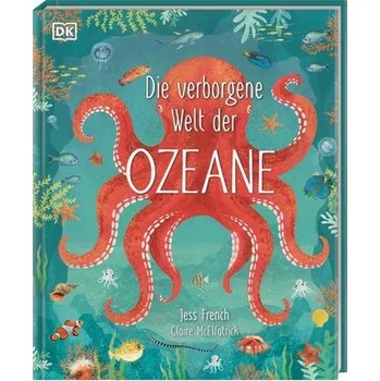 Příroda Die verborgene Welt der Ozeane - French, Jess