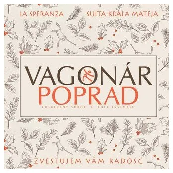 DVD film FS Vagonár, La Speranza, Suita kráľa Mateja: Zvestujem vám radosc - FS Vagonár, La Speranza, Suita kráľa Mateja