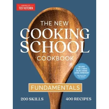 The New Cooking School Cookbook - Kitchen, America's Test [EN] (2021, Firma, America's Test Kitchen)