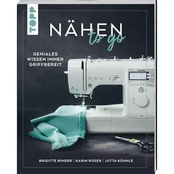 Nähen to go - Binder, Brigitte