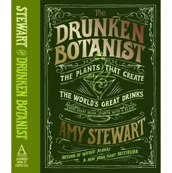 Drunken Botanist - Amy Stewart