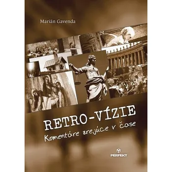 Retrovízie - Marián Gavenda
