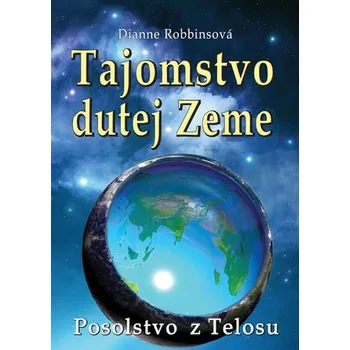 Tajomstvo Dutej Zeme - Dianne Robinsonová