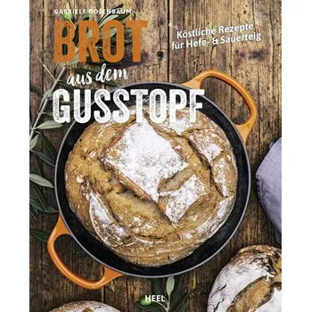 Brot aus dem Gusstopf - Redden Rosenbaum, Gabriele