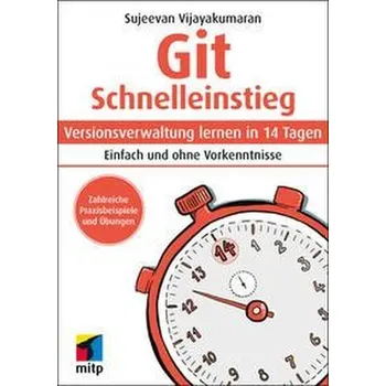 Technika Git Schnelleinstieg - Vijayakumaran, Sujeevan