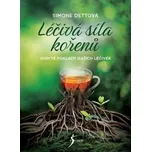 Léčivá síla kořenů: Skryté poklady…