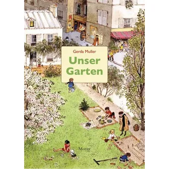 Příroda Unser Garten - Muller, Gerda