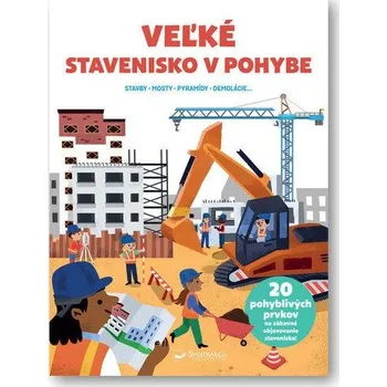 Leporelo Veľké stavenisko v pohybe