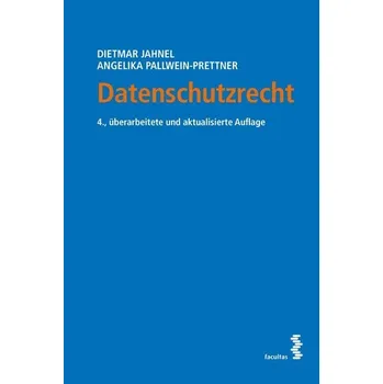 Datenschutzrecht - Jahnel, Dietmar [DE] (2025, Brožovaná, facultas.wuv Universitäts)