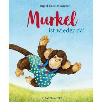 První čtění Murkel ist wieder da - Schubert, Ingrid