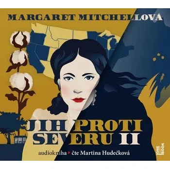 Jih proti Severu BOX I.+II. - 6 CDmp3 (Čte Martina Hudečková) - Margaret Mitchell