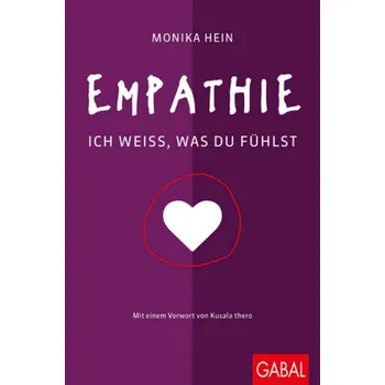 Empathie - Hein, Monika [DE] (2018, Vázaná, GABAL)