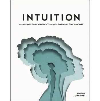 Intuition - Ghadiali, Amisha
