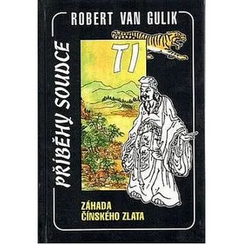 ZÁHADA ČÍNSKÉHO ZLATA – Robert van Gulik (antikvariát)