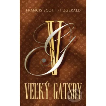 Veľký Gatsby - Francis Scott Fitzgerald Slovart