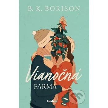 Kniha Vianočná farma - B. K. Borison Lindeni