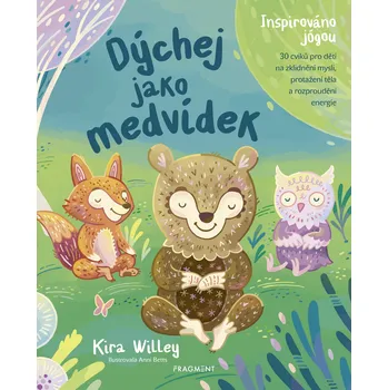 Kniha Dýchej jako medvídek