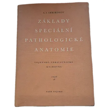 Základy speciální pathologické anatomie - ANTIKVARIÁT (Jaroslav Švejda)