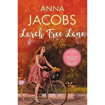 Cizojazyčná kniha Larch Tree Lane: The first in a brand new series from the multi-million copy bestselling a