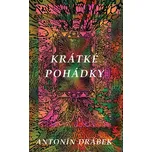 Krátké pohádky - Antonín Drábek (2014, pevná)