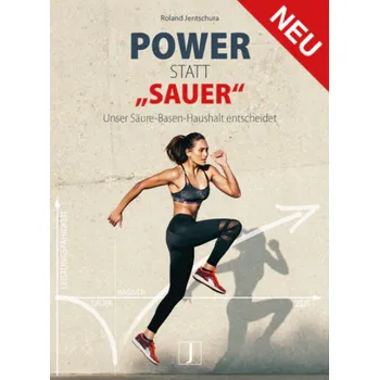 P. Jentschura Power statt „sauer“ (v německém jazyce)