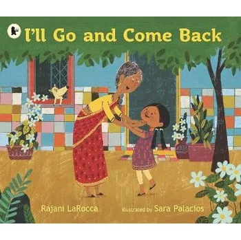 Učebnice I'll Go and Come Back - LaRocca, Rajani