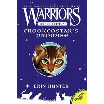 Cizojazyčná kniha Warriors Super Edition: Crookedstar's Promise - Hunter, Erin