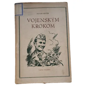 Vojenským krokom - ANTIKVARIÁT (Peter Sever)