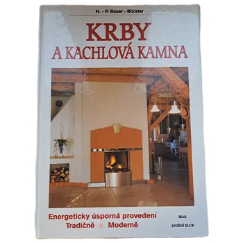 Kniha Krby a kachlová kamna - ANTIKVARIÁT (Hans-Peter Bauer-Böckler)