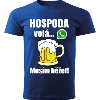 Pánské tričko Pánské tričko Hospoda volá musím běžet modré XS (pánské tričko pivo volá musím běžet)