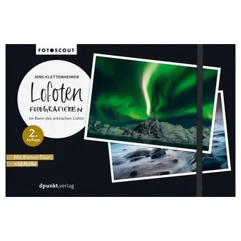 Lofoten fotografieren - Klettenheimer, Jens [DE] (2021, Brožovaná, Dpunkt.Verlag GmbH)