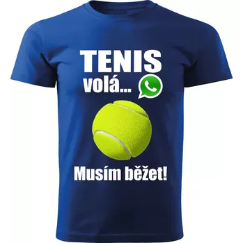 Pánské tričko Pánské tričko Tenis volá musím běžet modré M (pánské tričko tenis volá musím běžet)