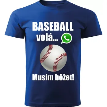 Pánské tričko Pánské tričko Baseball volá musím běžet modré XS (pánské tričko baseball volá musím běžet)