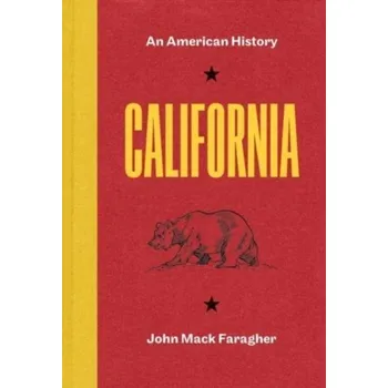 California - Hine Robert V., Faragher John Mack [EN] (2023, Brožovaná / brožovaná, Yale University Press)