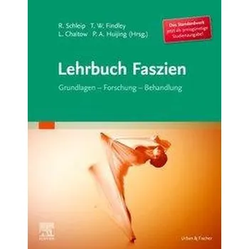 Lehrbuch Faszien - Schleip, Robert